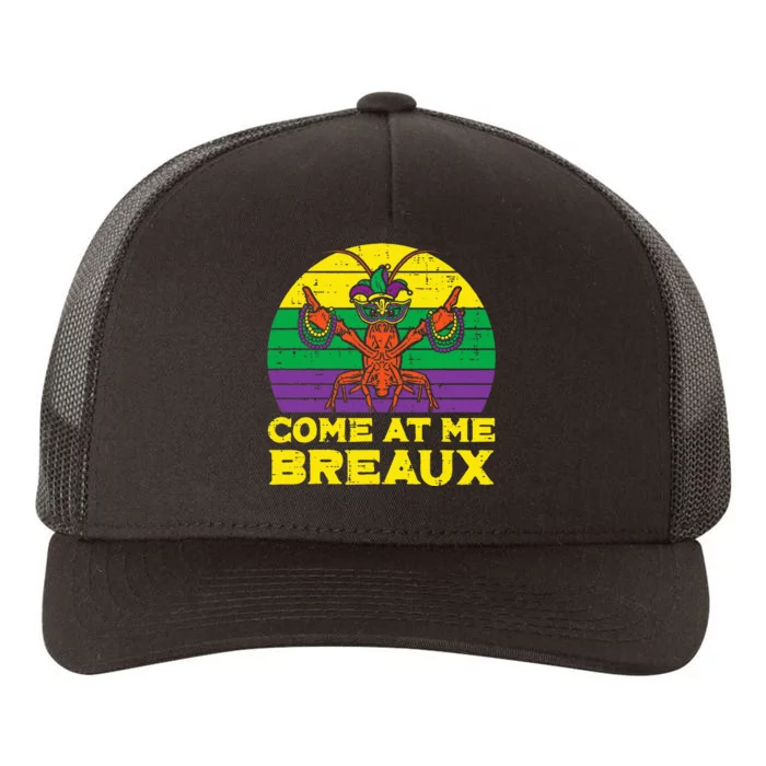 Come At Me Breaux Crawfish Funny Mardi Gras Yupoong Adult 5-Panel Trucker Hat