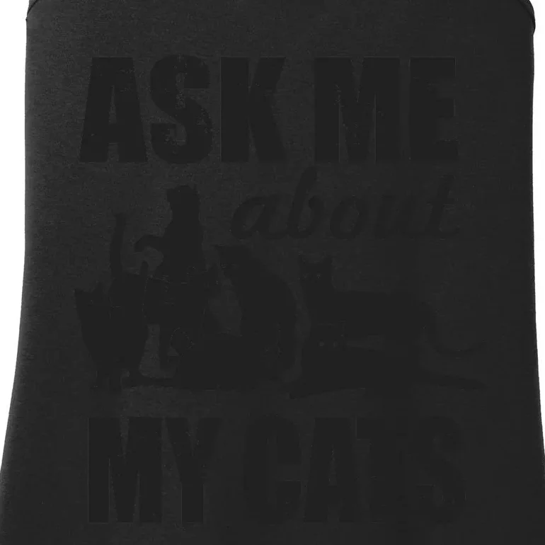 Cute Ask Me About My Cats Ladies Essential Tank