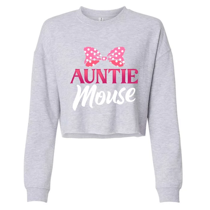 Cute Auntie Mouse Niece Nephew Aunt Gift Cropped Pullover Crew