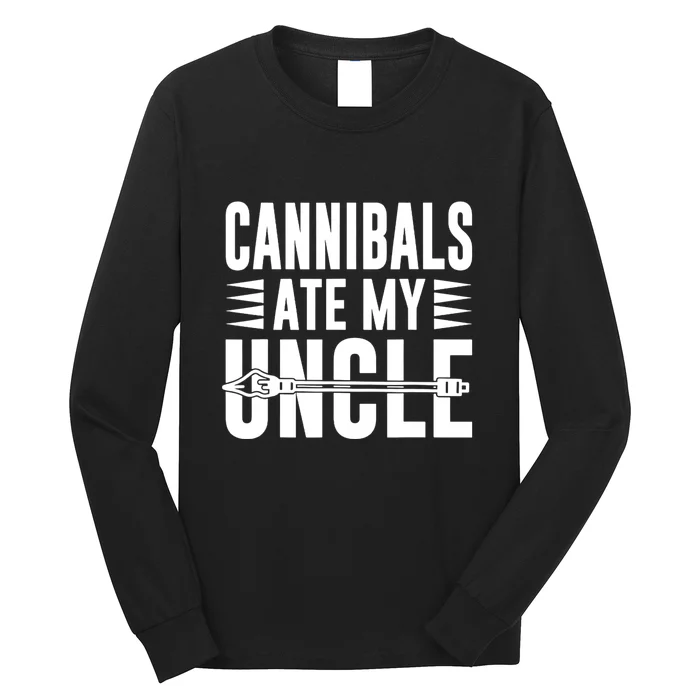 Cannibals Ate My Uncle Joe Biden Saying Funny Trump 2024 Long Sleeve Shirt