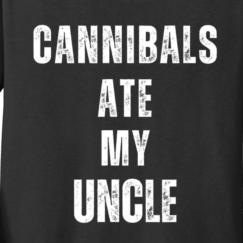 Cannibals Ate My Uncle Funny Joe Biden Kids Long Sleeve Shirt