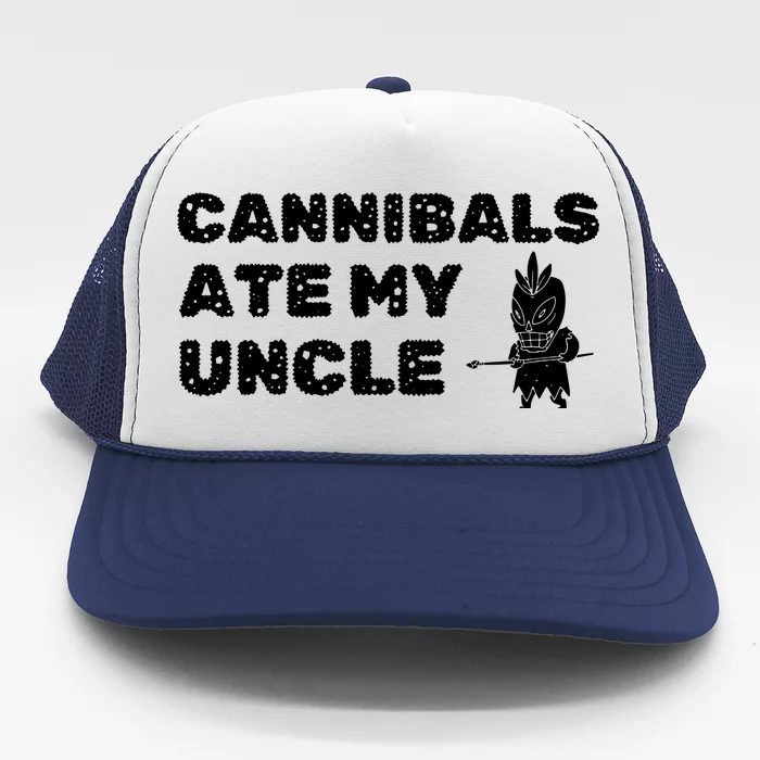 Cannibals Ate My Uncle Joe Biden Political Satire Trump 2024 Trucker Hat