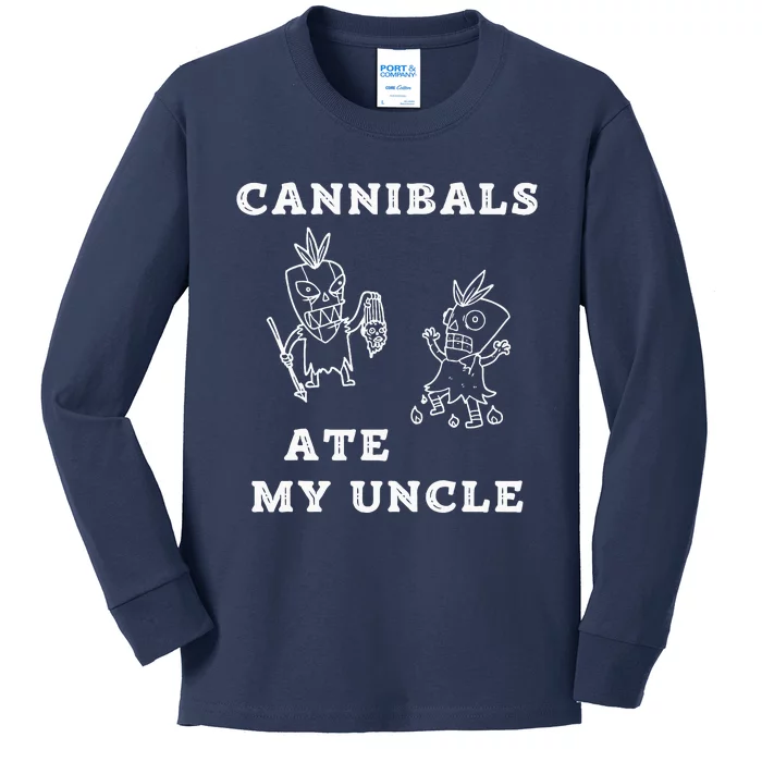 Cannibals Ate My Uncle Trendy Funny Current Quote Graphic Kids Long Sleeve Shirt