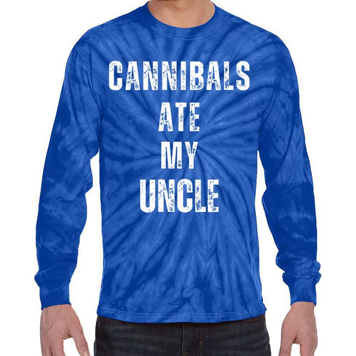 Cannibals Ate My Uncle Joe Biden Political Parody Tie-Dye Long Sleeve Shirt