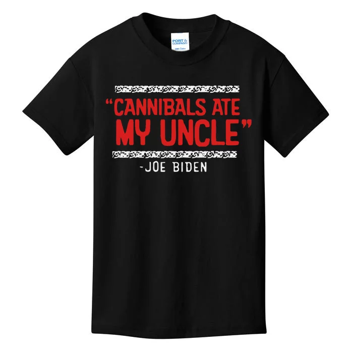 Cannibals Ate My Uncle Joe Biden Satire Trump 2024 Kids T-Shirt