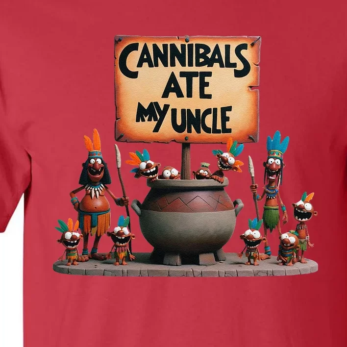 Cannibals Ate My Uncle Biden And Trump Political Satire Tall T-Shirt