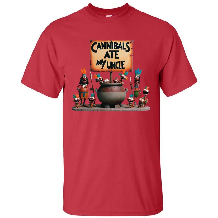 Cannibals Ate My Uncle Biden And Trump Political Satire Tall T-Shirt