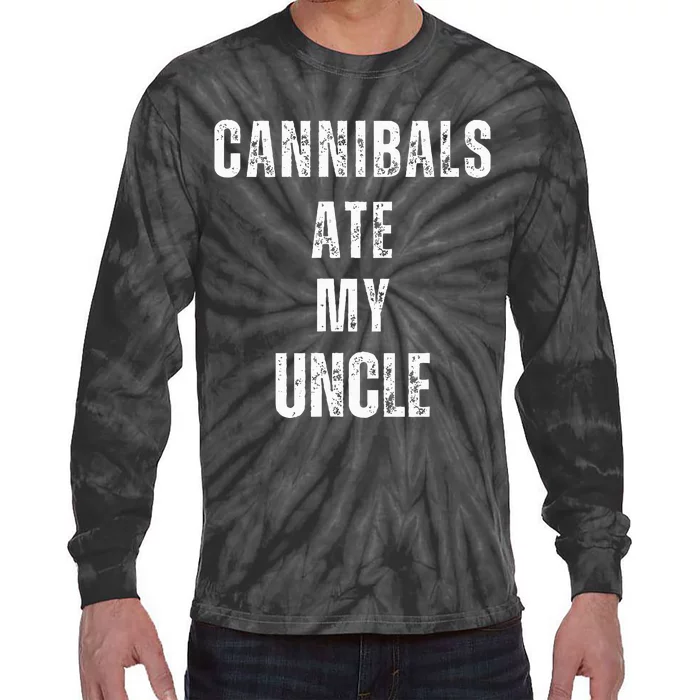 Cannibals Ate My Uncle Joe Biden Political Parody Tie-Dye Long Sleeve Shirt