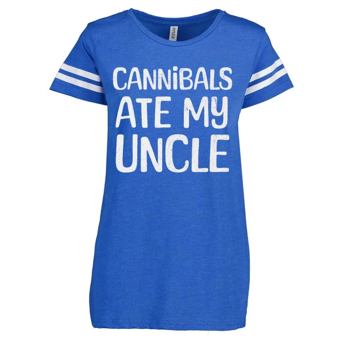 Cannibals Ate My Uncle Funny Saying Enza Ladies Jersey Football T-Shirt