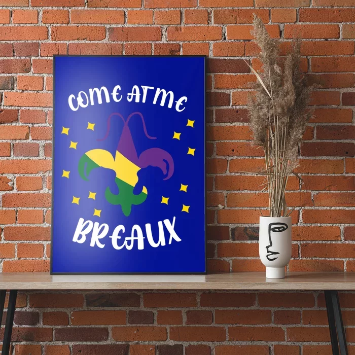 Come At Me Breaux Louisiana Crawfish Season Gift Poster