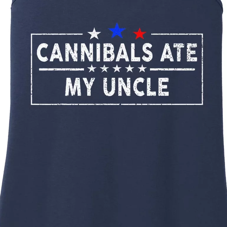 Cannibals Ate My Uncle Joe Biden Saying Funny Trump 2024 Ladies Essential Tank