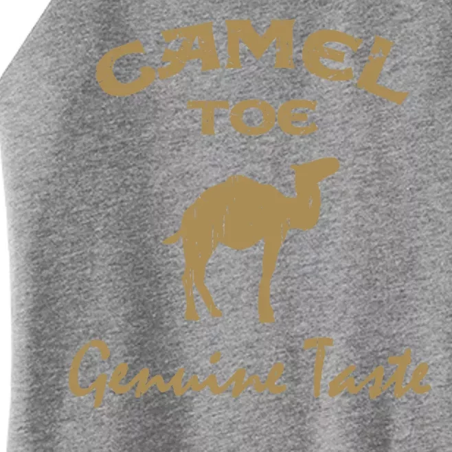 Camel Toe Genuine Taste Funny Women’s Perfect Tri Rocker Tank