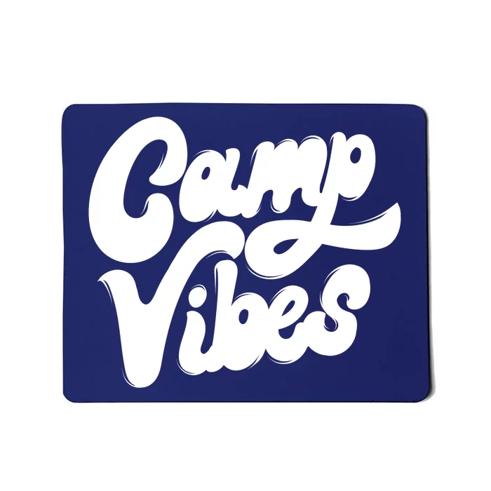 Camp Vibes Mousepad