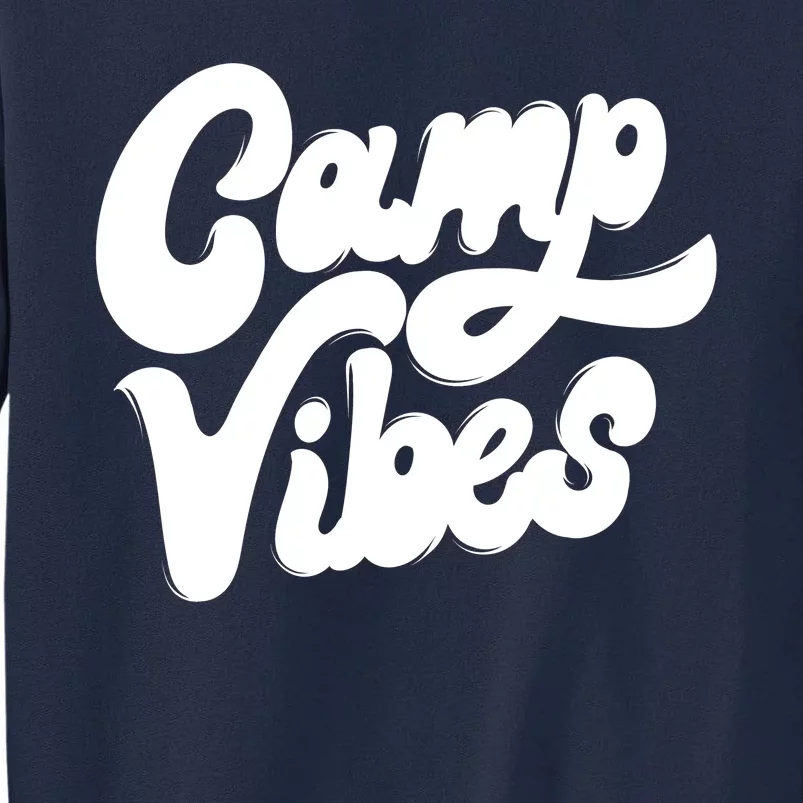 Camp Vibes Tall Sweatshirt