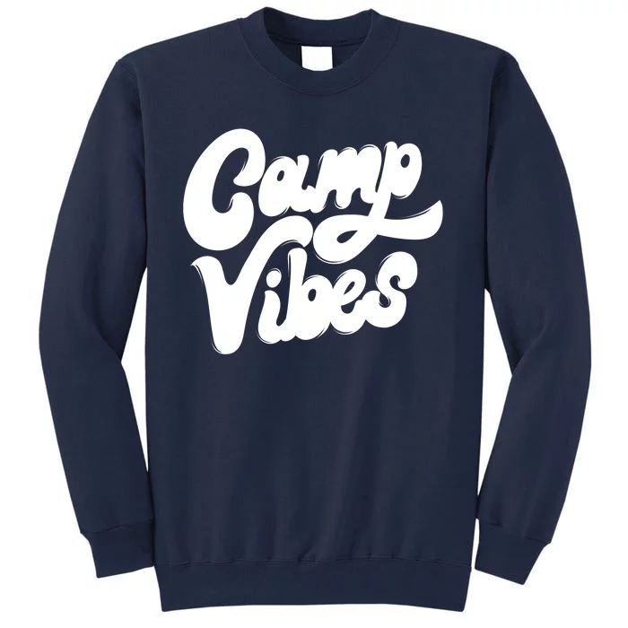 Camp Vibes Tall Sweatshirt