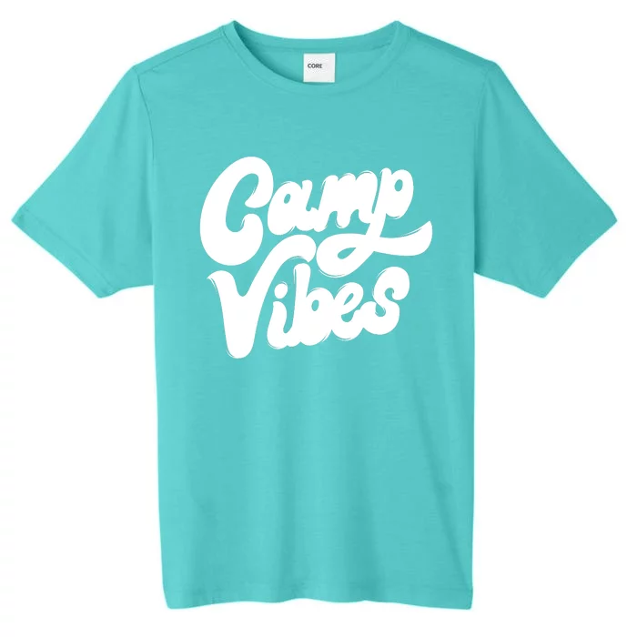 Camp Vibes ChromaSoft Performance T-Shirt