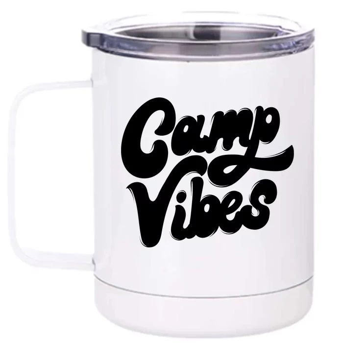 Camp Vibes Front & Back 12oz Stainless Steel Tumbler Cup