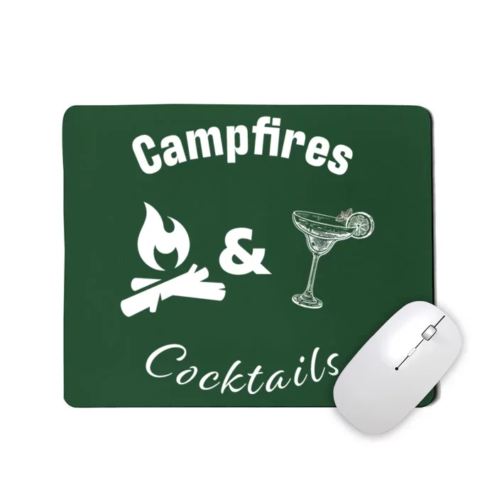 Campfires And Cocktails Mousepad