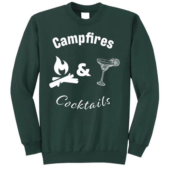 Campfires And Cocktails Tall Sweatshirt