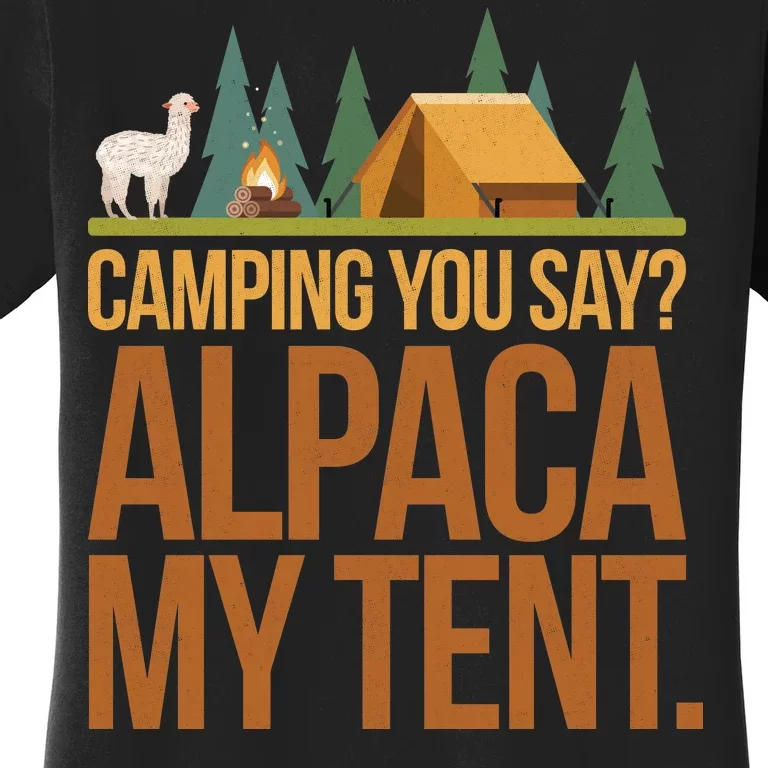 Camping Alpaca My Tent Women's T-Shirt