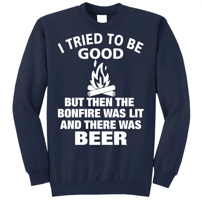 Camping Bonfire And Beer Tall Sweatshirt