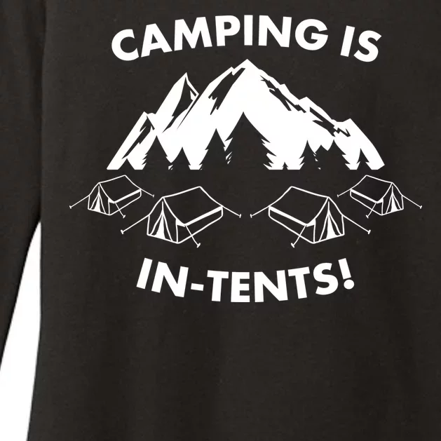 Camping Is In Tents Intents Funny Womens CVC Long Sleeve Shirt