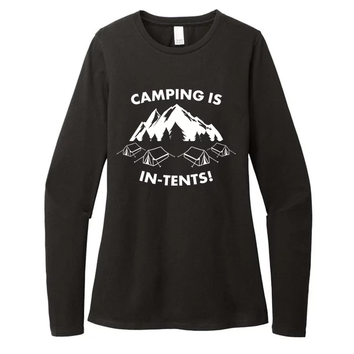 Camping Is In Tents Intents Funny Womens CVC Long Sleeve Shirt