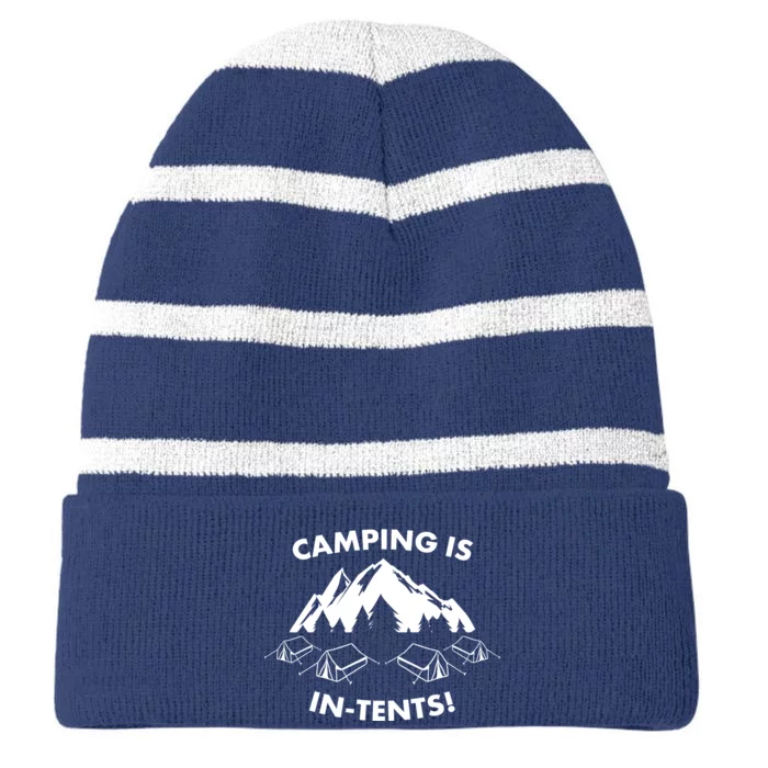 Camping Is In Tents Intents Funny Striped Beanie with Solid Band