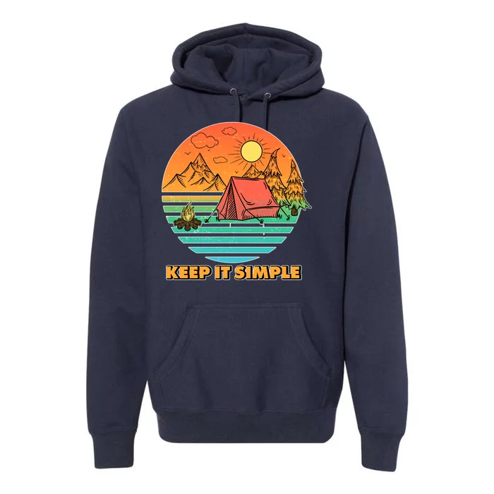 Camping Keep It Simple Premium Hoodie