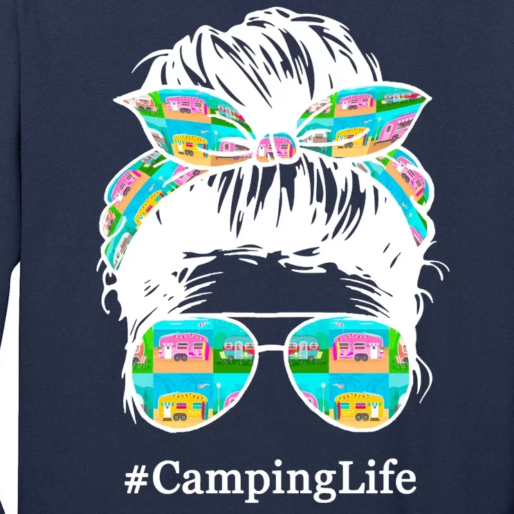 Camping Life Messy Hair Tall Long Sleeve T-Shirt