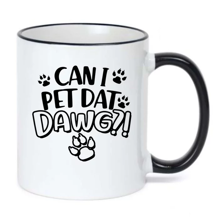 Can I Pet Dat Dawg Black Color Changing Mug