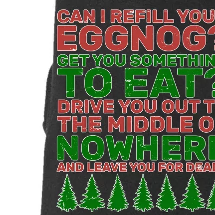 Can I Refill Your Eggnog Funny Christmas Doggie 3-End Fleece Hoodie