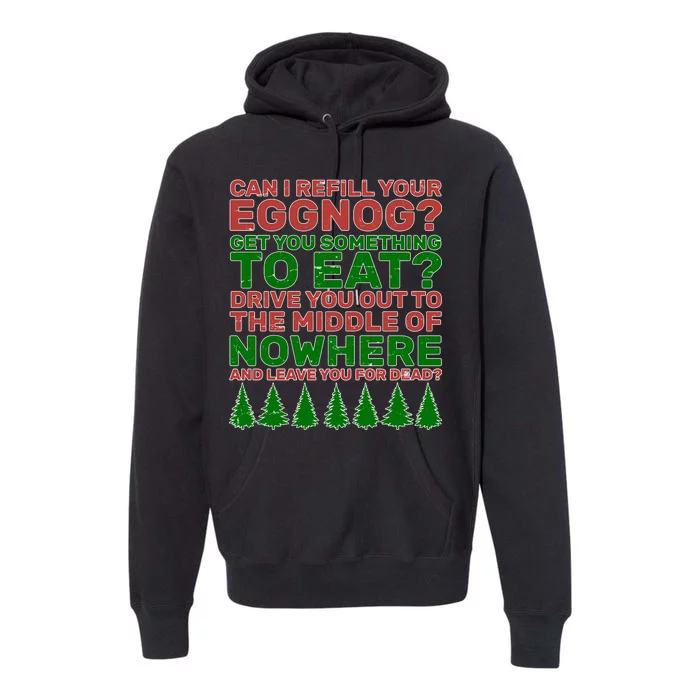 Can I Refill Your Eggnog Funny Christmas Premium Hoodie