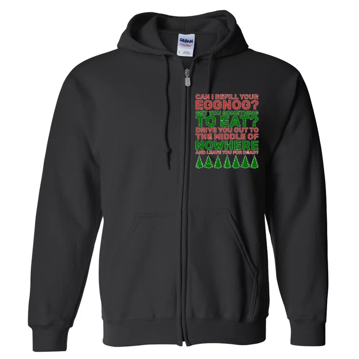 Can I Refill Your Eggnog Funny Christmas Full Zip Hoodie