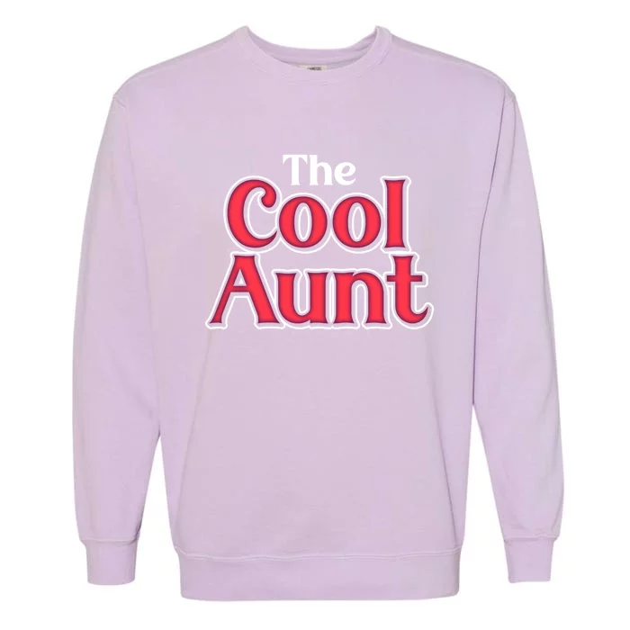 Cool Aunt Niece Nephew Auntie Gift Garment-Dyed Sweatshirt