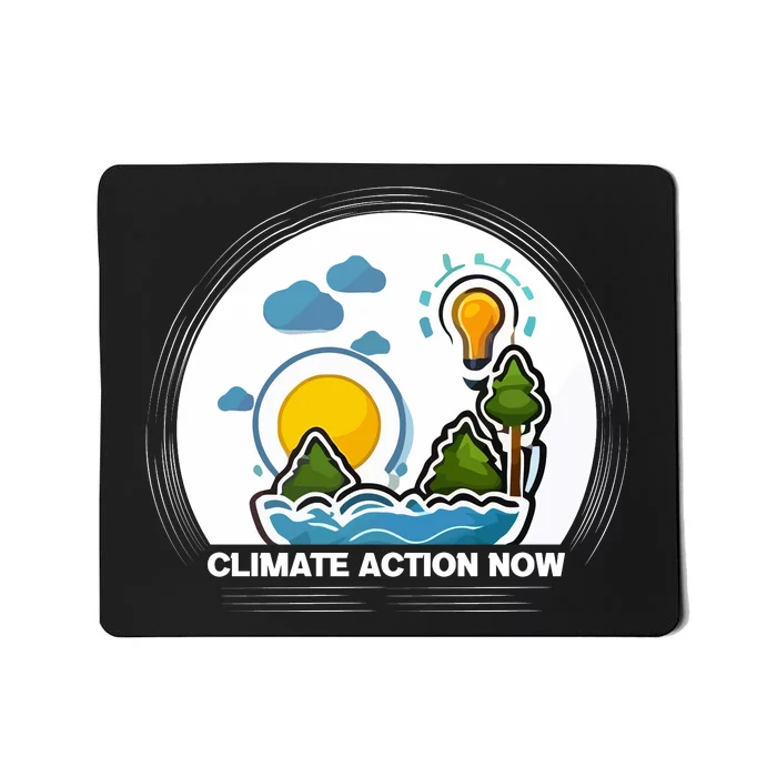 Climate Action Now Graphic Mousepad