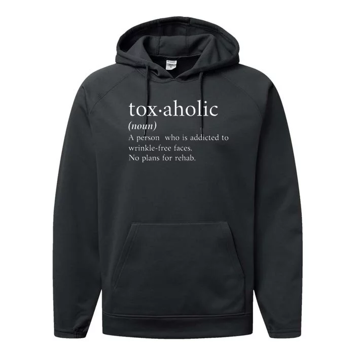 Cute Aesthetic Nurse Botox Cosmetic Rn Toxaholic Definition Performance Fleece Hoodie