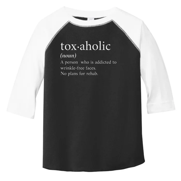 Cute Aesthetic Nurse Botox Cosmetic Rn Toxaholic Definition Toddler Fine Jersey T-Shirt