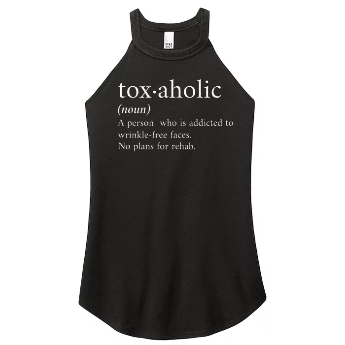 Cute Aesthetic Nurse Botox Cosmetic Rn Toxaholic Definition Women’s Perfect Tri Rocker Tank