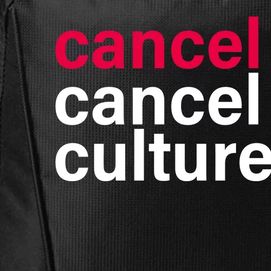 Cancel Cancel Culture City Backpack