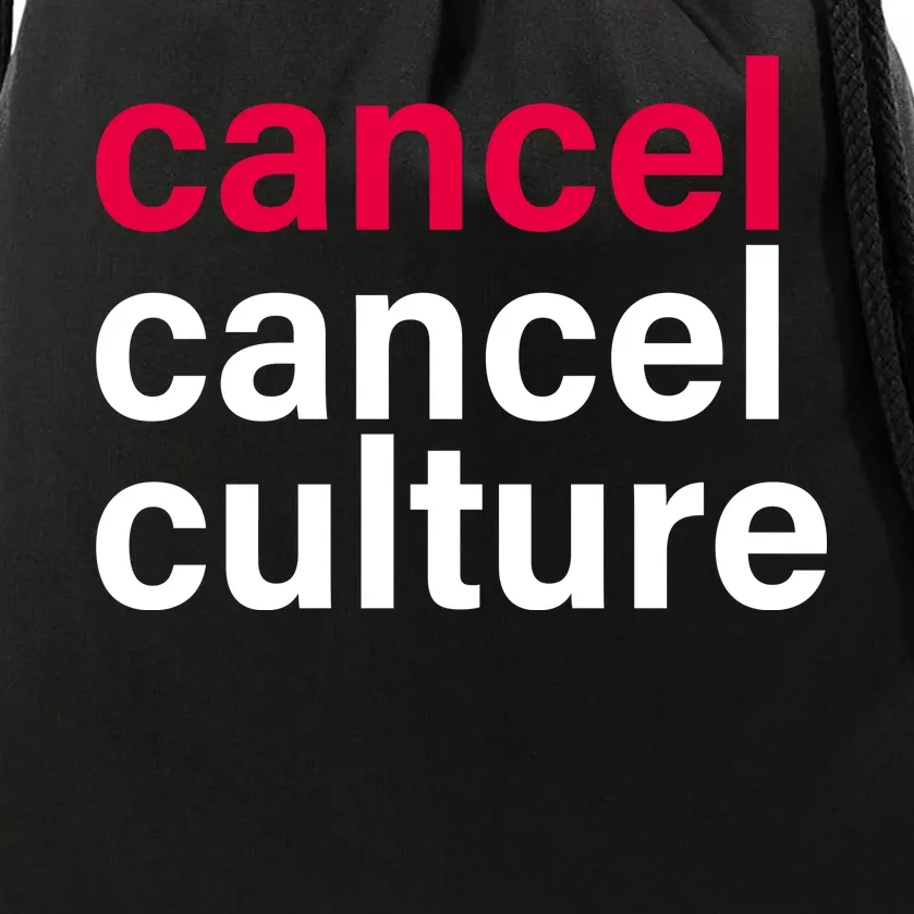 Cancel Cancel Culture Drawstring Bag