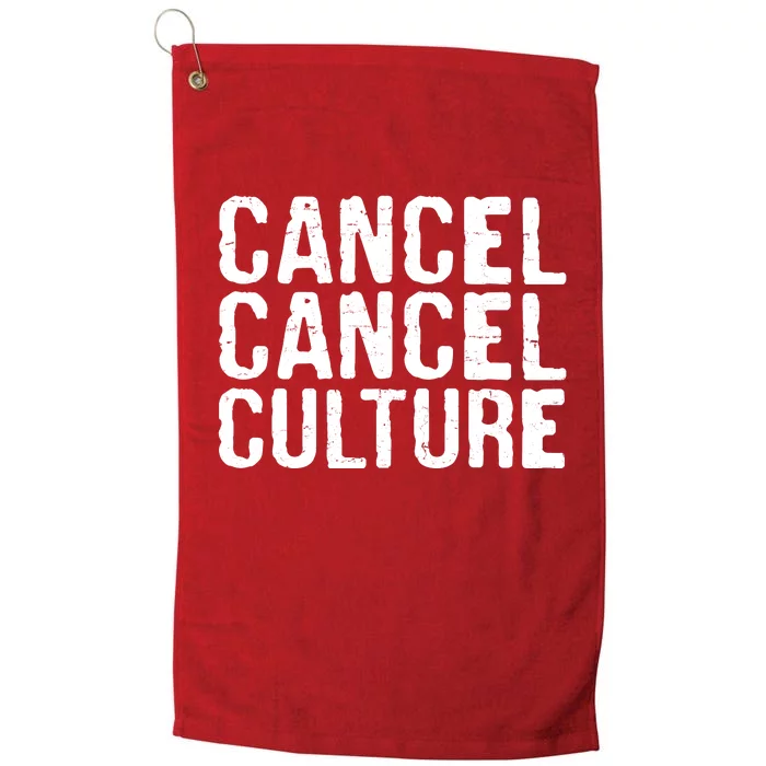 Cancel Cancel Culture Distressed Platinum Collection Golf Towel