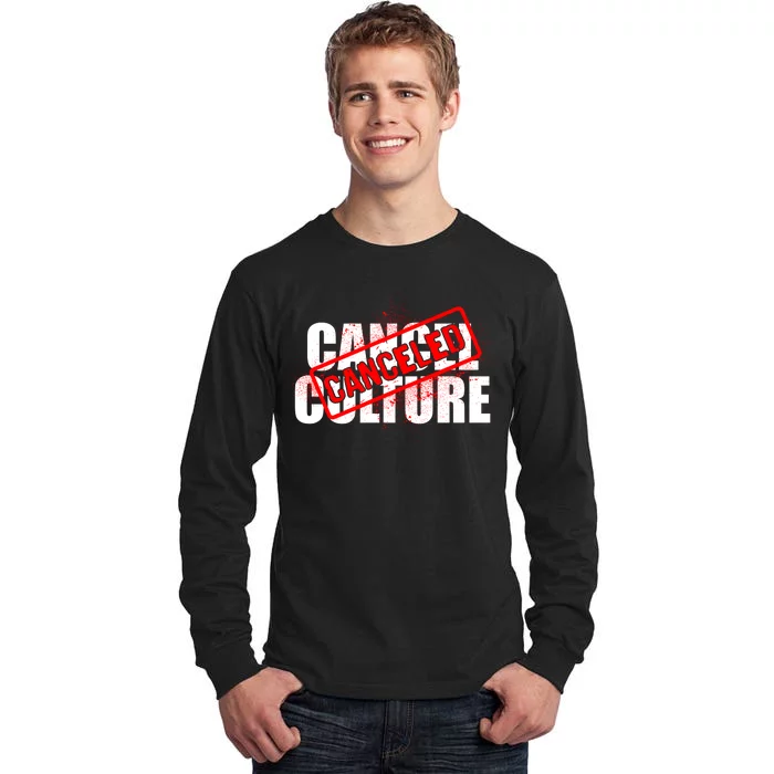 Cancel Culture Canceled Stamp Tall Long Sleeve T-Shirt