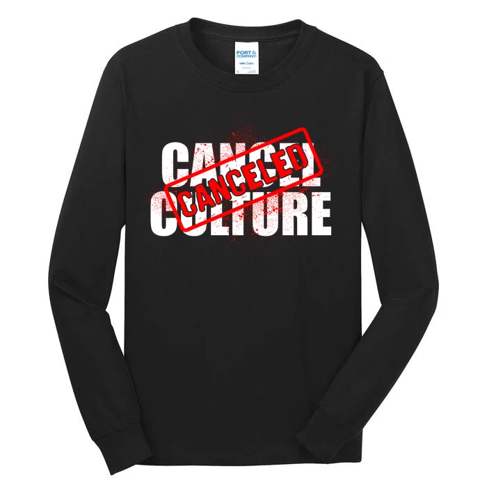 Cancel Culture Canceled Stamp Tall Long Sleeve T-Shirt