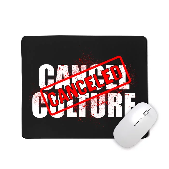 Cancel Culture Canceled Stamp Mousepad