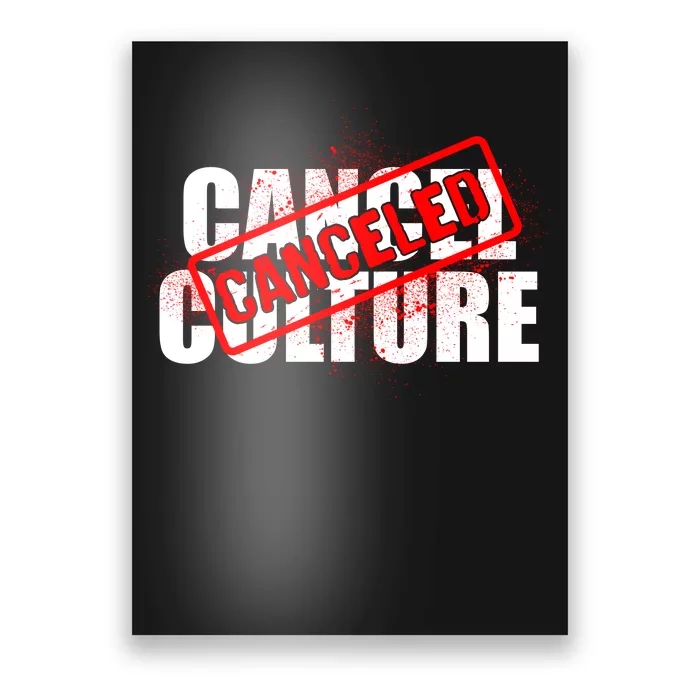 Cancel Culture Canceled Stamp Poster