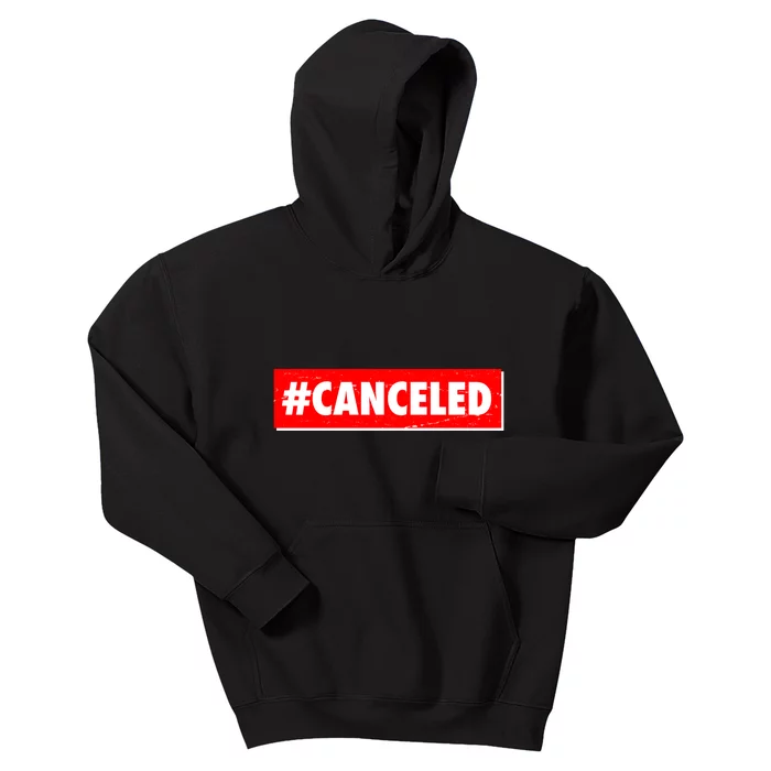 #Canceled Banner Kids Hoodie