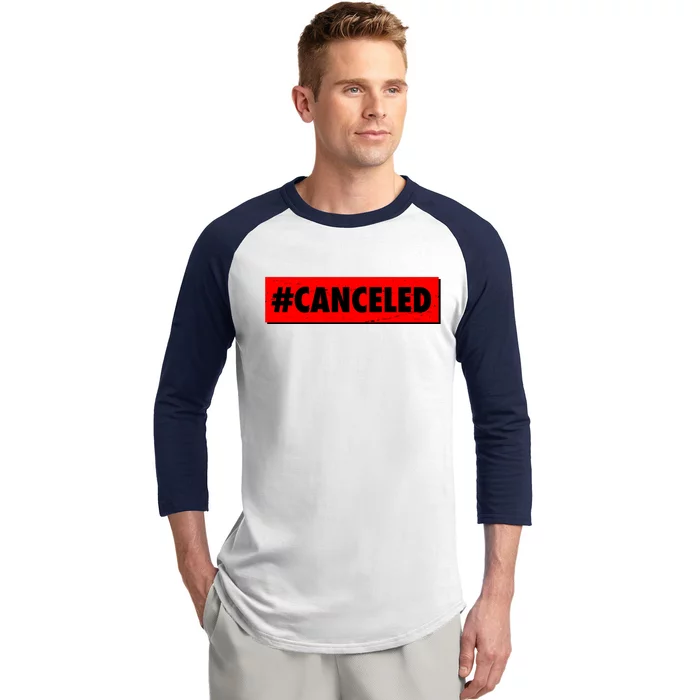 #Canceled Banner Baseball Sleeve Shirt