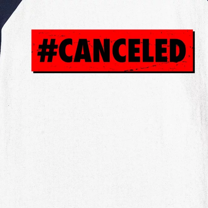 #Canceled Banner Baseball Sleeve Shirt