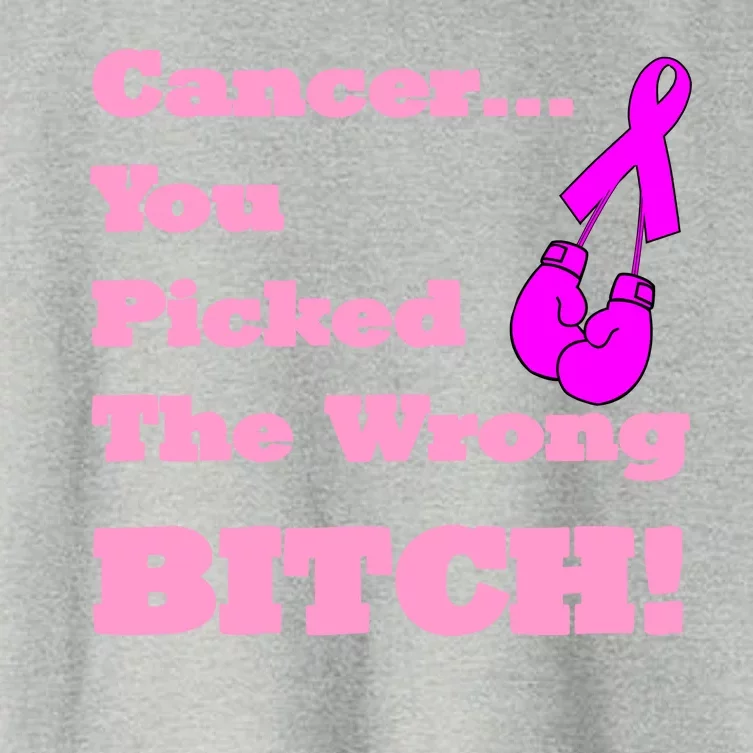 Cancer You Picked The Wrong Bitch Breast Cancer Women's Crop Top Tee